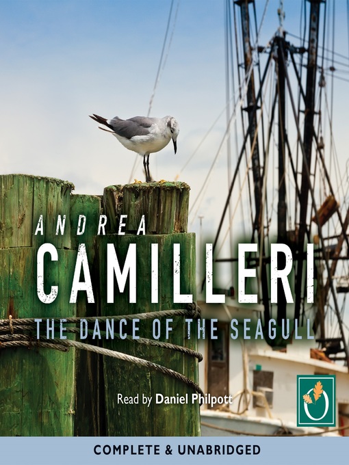 Title details for The Dance of the Seagull by Andrea,Camilleri - Available